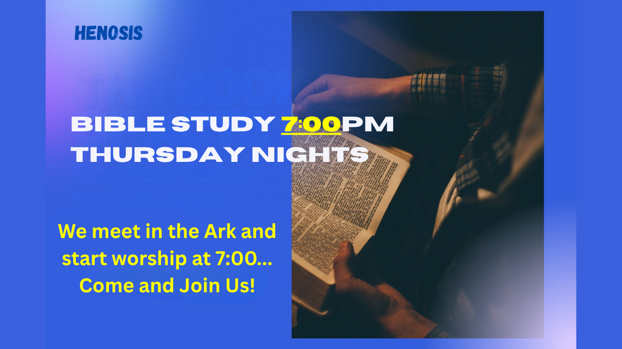 Henosis - Bible Study